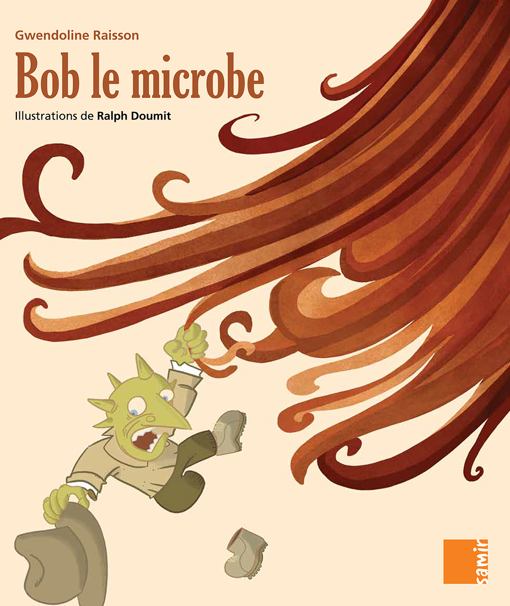 Samir Éditeur - Bob le microbe - Couverture