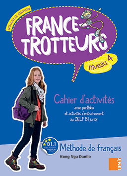 Samir Éditeur - France-Trotteurs (NE) - Cahier d'activités Niveau 4