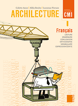 Samir Éditeur - Archilecture : Livre CM1
