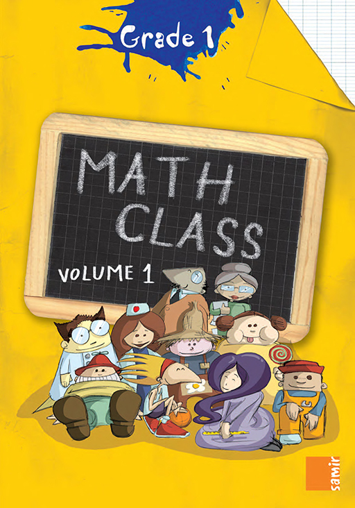 Samir Éditeur - Math Class - Workbook Grade 1 Volume 1