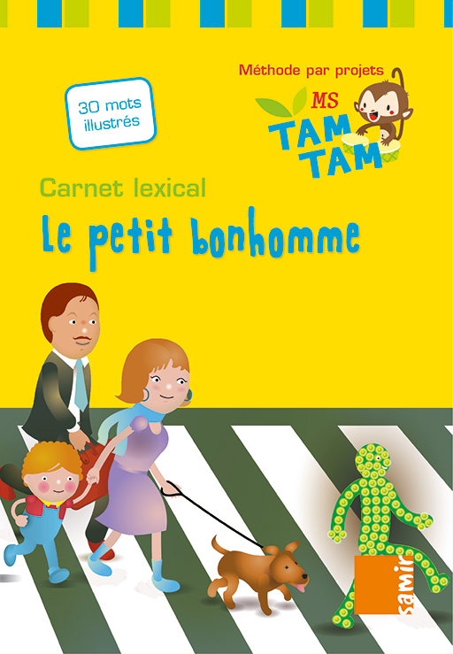 Samir Éditeur - Tam-Tam - Carnet lexical MS – P3 Le petit bonhomme