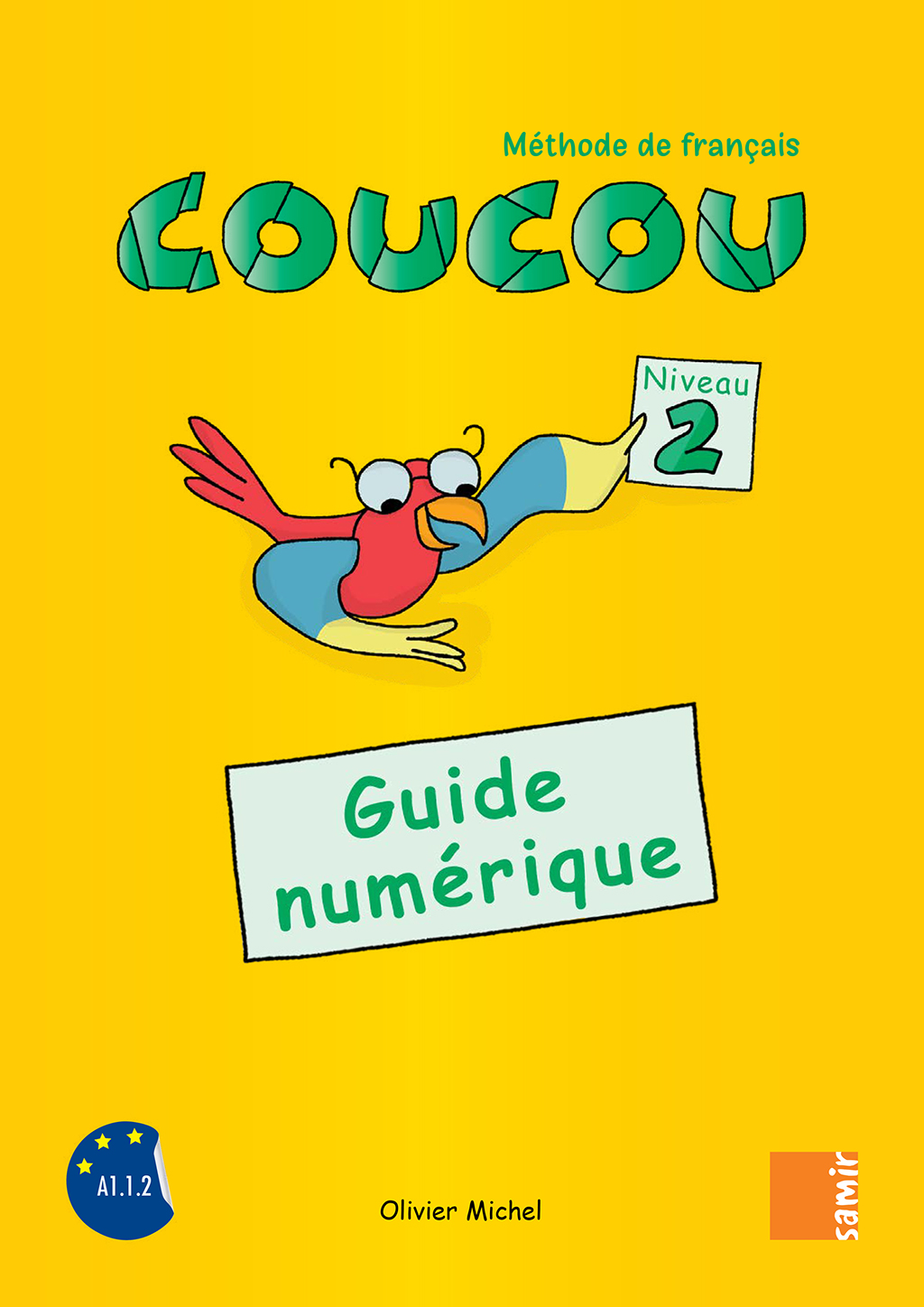 Samir Éditeur - Guide numérique Niveau 2 - Couverture