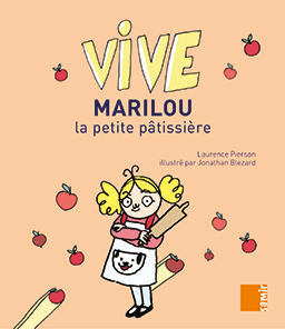Samir Éditeur - Vive - Marilou la petite pâtissière