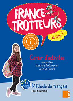 Samir Éditeur - France-Trotteurs (NE) - Cahier d'activités numérique Niveau 1