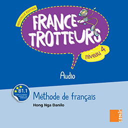 Samir Éditeur - France-Trotteurs (NE) - Audio Niveau 4