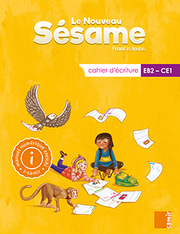 Samir Éditeur - Le Nouveau Sésame : Cahier d'écriture numérique EB2/CE1