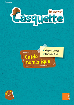 Samir Éditeur - Casquette : Guide numérique Débutant