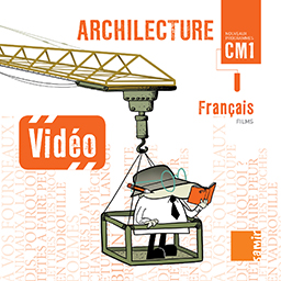 Samir Éditeur - Archilecture : Vidéo CM1