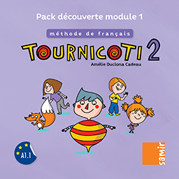 Samir Éditeur - Tournicoti : Pack découverte module 1 Niveau 2
