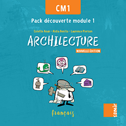 Samir Éditeur - Archilecture (NE) - Pack découverte module 1 CM1