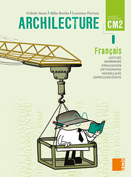 Samir Éditeur - Archilecture : Livre CM2