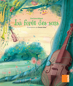 Samir Éditeur - Aux 4 Vents (albums souples) - La forêt des sons