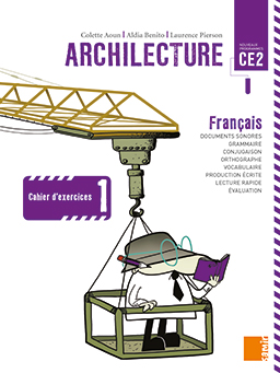 Samir Éditeur - Archilecture - Cahier d’exercices 1 CE2