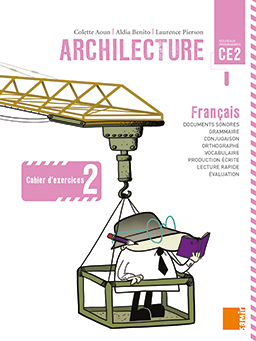 Samir Éditeur - Archilecture - Cahier d’exercices 2 CE2