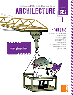 Samir Éditeur - Archilecture - Guide numérique CE2