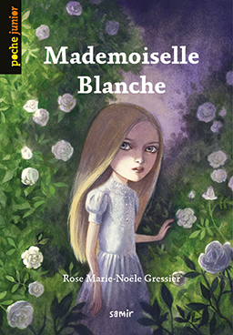 Samir Éditeur - Poche Junior : Mademoiselle Blanche