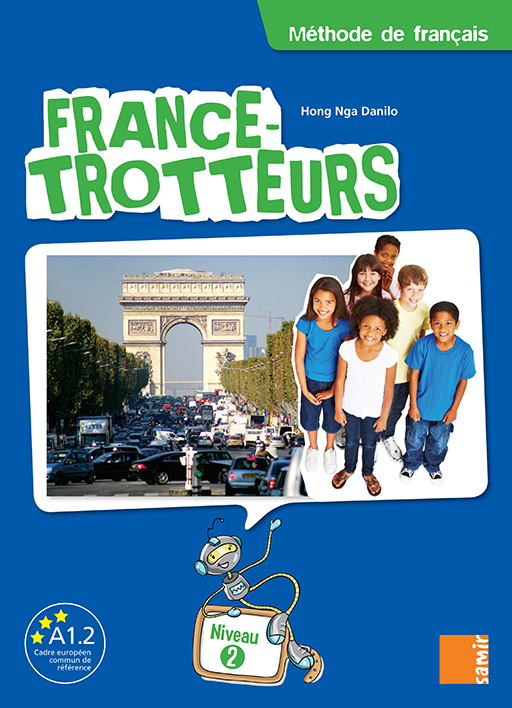 Samir Éditeur - France-Trotteurs - Livre numérique Niveau 2