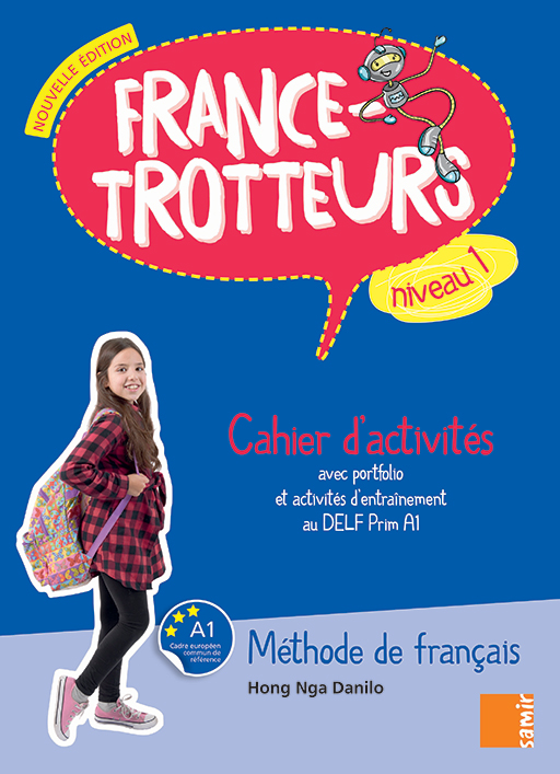 Samir Éditeur - France-Trotteurs (NE) - Cahier d'activités Niveau 1