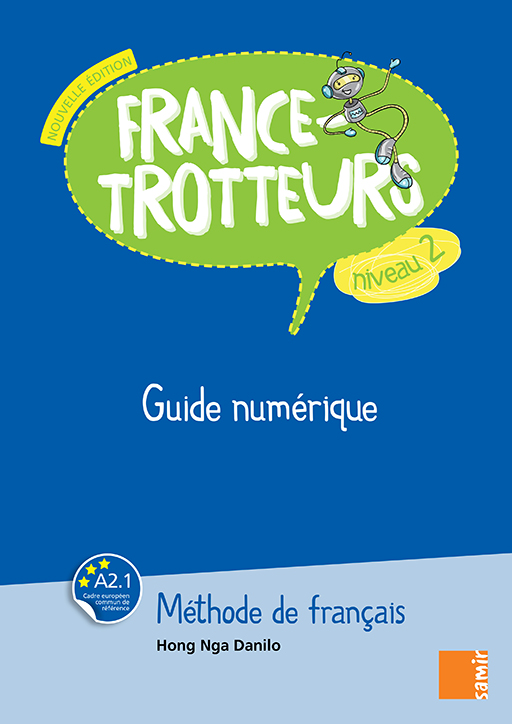 Samir Éditeur - France-Trotteurs (NE) - Guide numérique Niveau 2