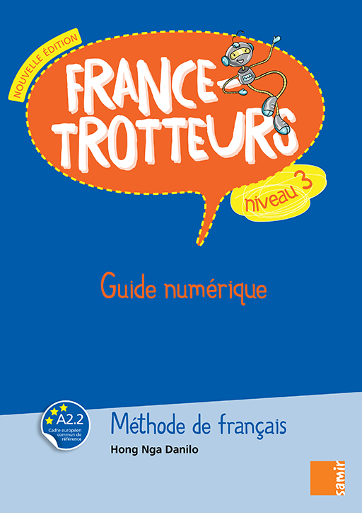 Samir Éditeur - France-Trotteurs (NE) - Guide numérique Niveau 3