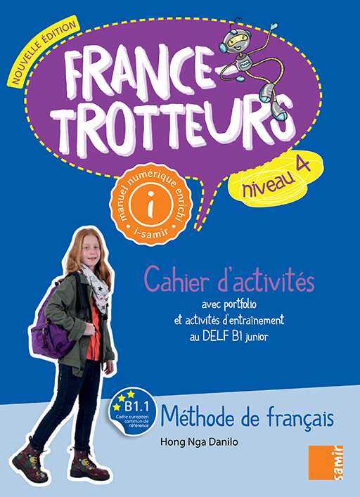 Samir Éditeur - France-Trotteurs (NE) - Cahier d'activités numérique Niveau 4
