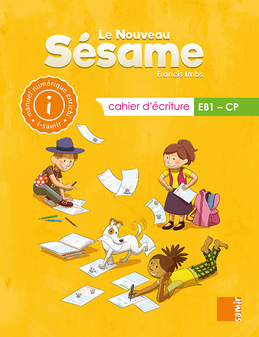 Samir Éditeur - Le Nouveau Sésame - Cahier d'écriture numérique EB1