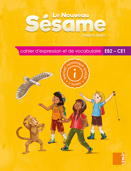 Samir Éditeur - Le Nouveau Sésame - Cahier d’expression et de vocabulaire numérique EB2/CE1