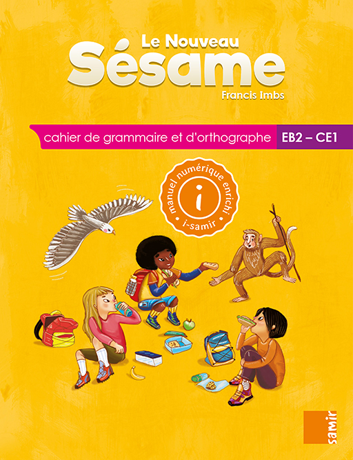 Samir Éditeur - Le Nouveau Sésame - Cahier de grammaire et d’orthographe numérique EB2/CE1