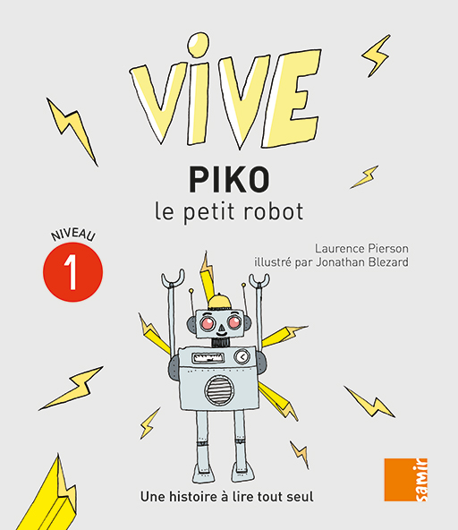 Samir Éditeur - Vive - Piko le petit robot