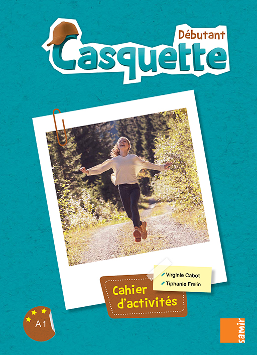 Samir Éditeur - Casquette - Cahier d’activités Débutant