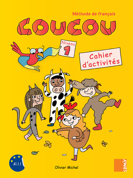 Samir Éditeur - Coucou - Cahier d'activités Niveau 1