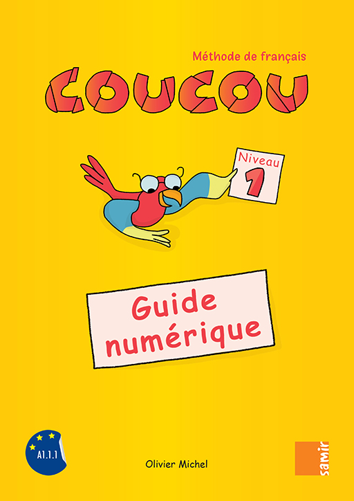 Samir Éditeur - Coucou - Guide numérique Niveau 1