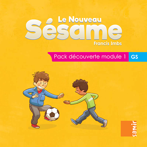 Samir Éditeur - Le Nouveau Sésame - Pack découverte module 1 GS