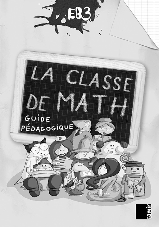 Samir Éditeur - La classe de math - Guide numérique EB3