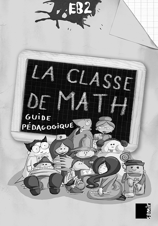 Samir Éditeur - La classe de math - Guide pédagogique EB2