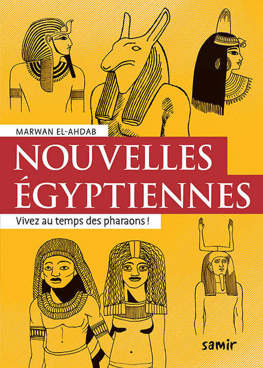 Samir Éditeur - Nouvelles antiques - Nouvelles égyptiennes
