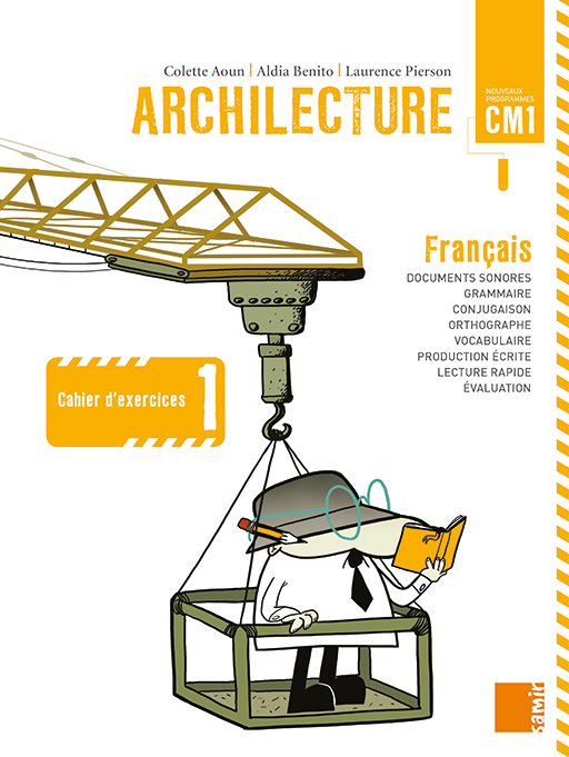 Samir Éditeur - Archilecture - Cahier d'exercices 1 CM1