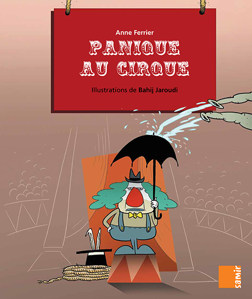 Samir Éditeur - Aux 4 Vents (albums grand format) - Panique au cirque