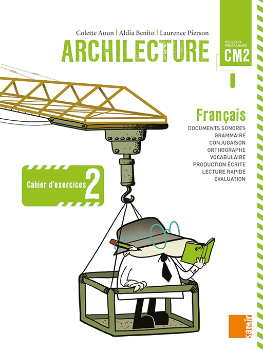 Samir Éditeur - Archilecture - Cahier d’exercices 2 CM2