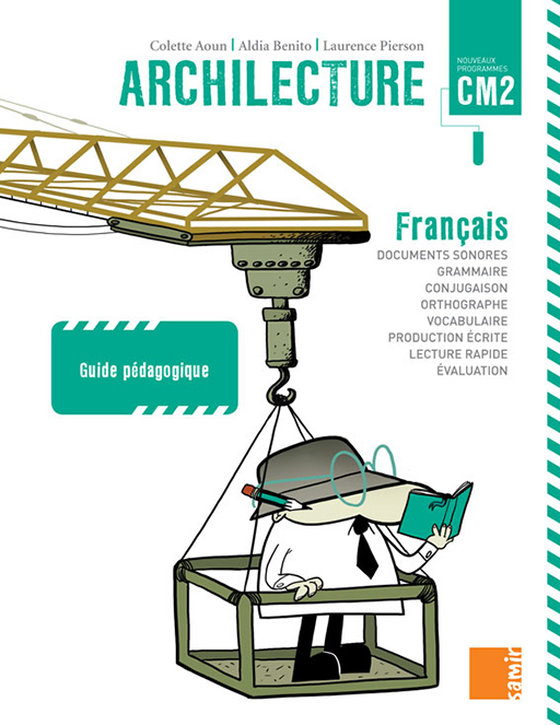 Samir Éditeur - Archilecture - Guide numérique CM2