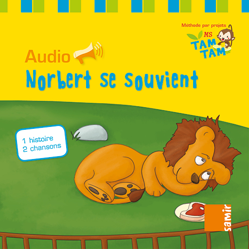 Samir Éditeur - Tam-Tam - Audio MS – P6 Norbert se souvient